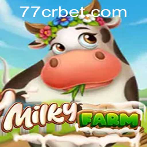 Exploring the Fascinating World of MilkyFarm and 7CR.bet